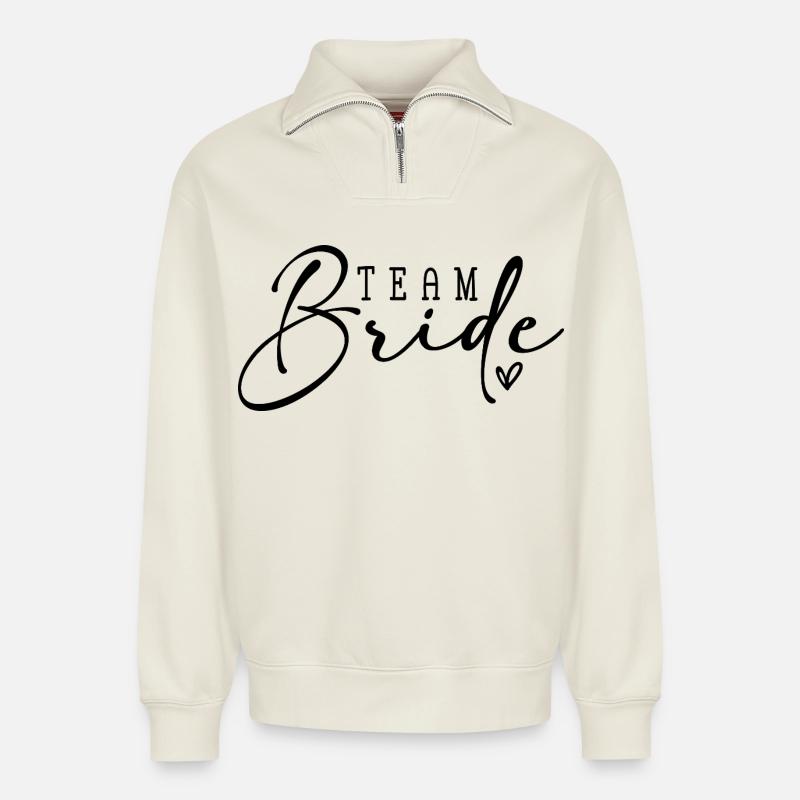 Team Bride - Relaxed Unisex Organic Half Zip Sweatshirt – von SPREAD - Naturweiß