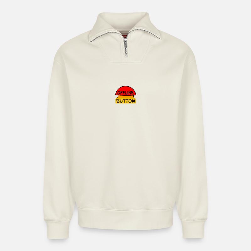 Offline-Button – Sparen Sie sich - Relaxed Unisex Organic Half Zip Sweatshirt – von SPREAD - Naturweiß