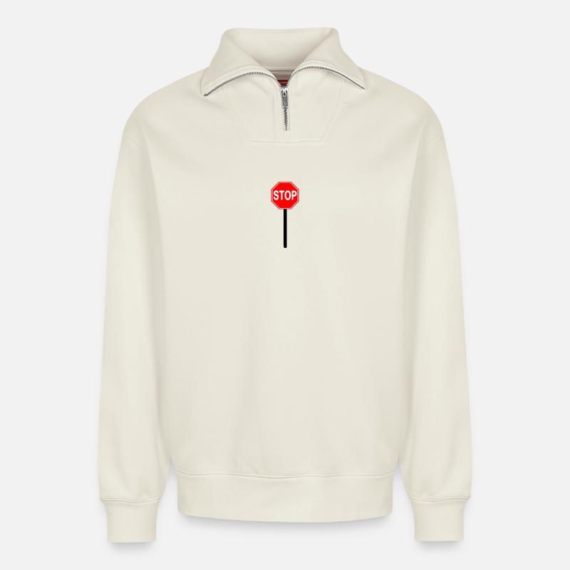Stop Schild - Relaxed Unisex Organic Half Zip Sweatshirt – von SPREAD - Naturweiß