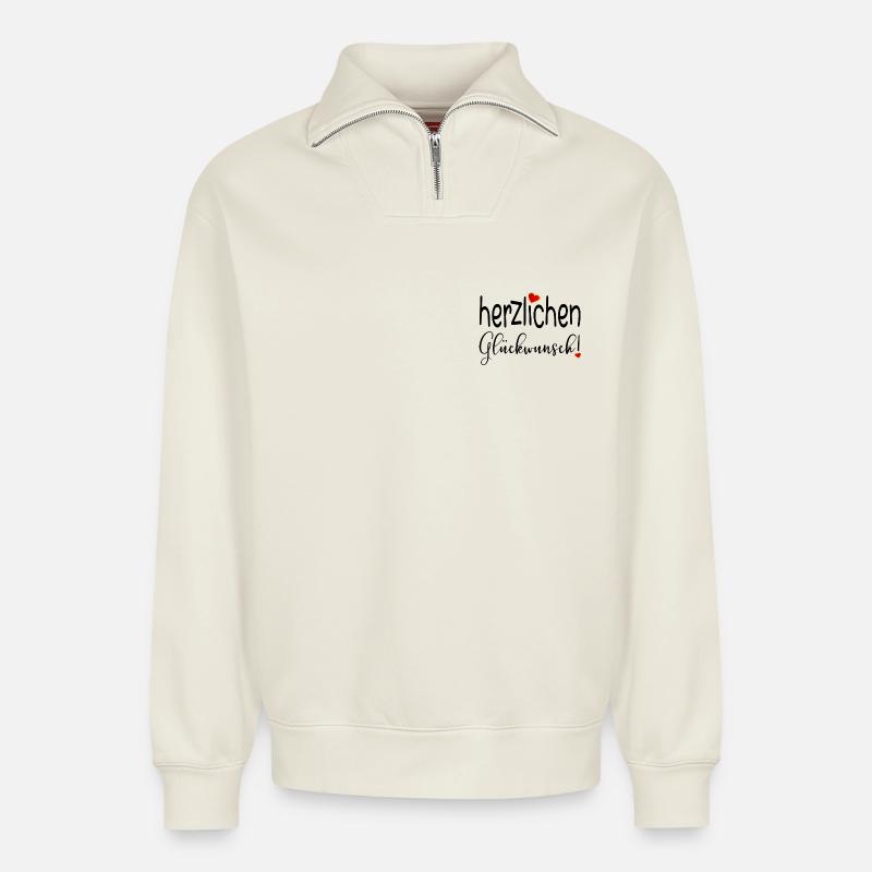 HERZLICHEN GLÜCKWUNSCH HERZ - Relaxed Unisex Organic Half Zip Sweatshirt – von SPREAD - Naturweiß