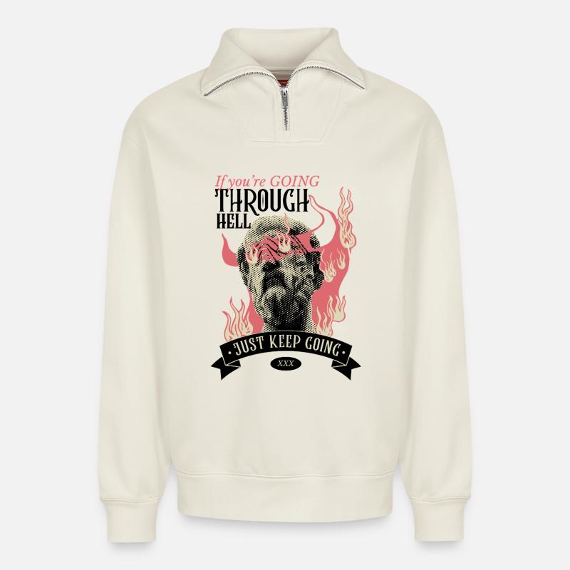 Through hell? Continue! - Relaxed Unisex Organic Half Zip Sweatshirt – by SPREAD - off white