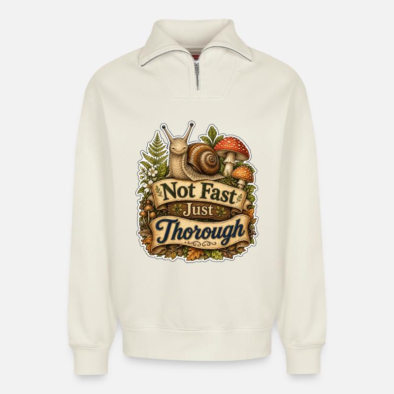 Not Fast Just Thorough - Relaxed Unisex Organic Half Zip Sweatshirt – von SPREAD - Naturweiß