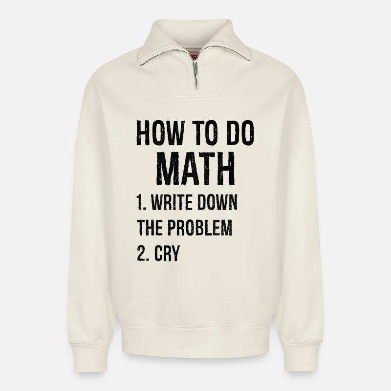 how to do math - Relaxed Unisex Organic Half Zip Sweatshirt – von SPREAD - Naturweiß