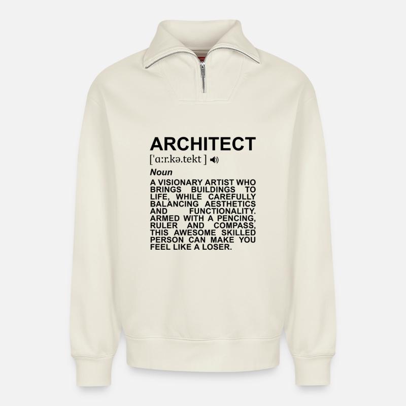 Architekt Bedeutung - Relaxed Unisex Organic Half Zip Sweatshirt – von SPREAD - Naturweiß