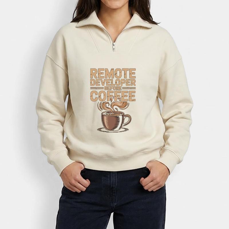 Remote Developer Before Remote Coder Coffee Lover Relaxed Unisex Organic Half Zip Sweatshirt – von SPREAD