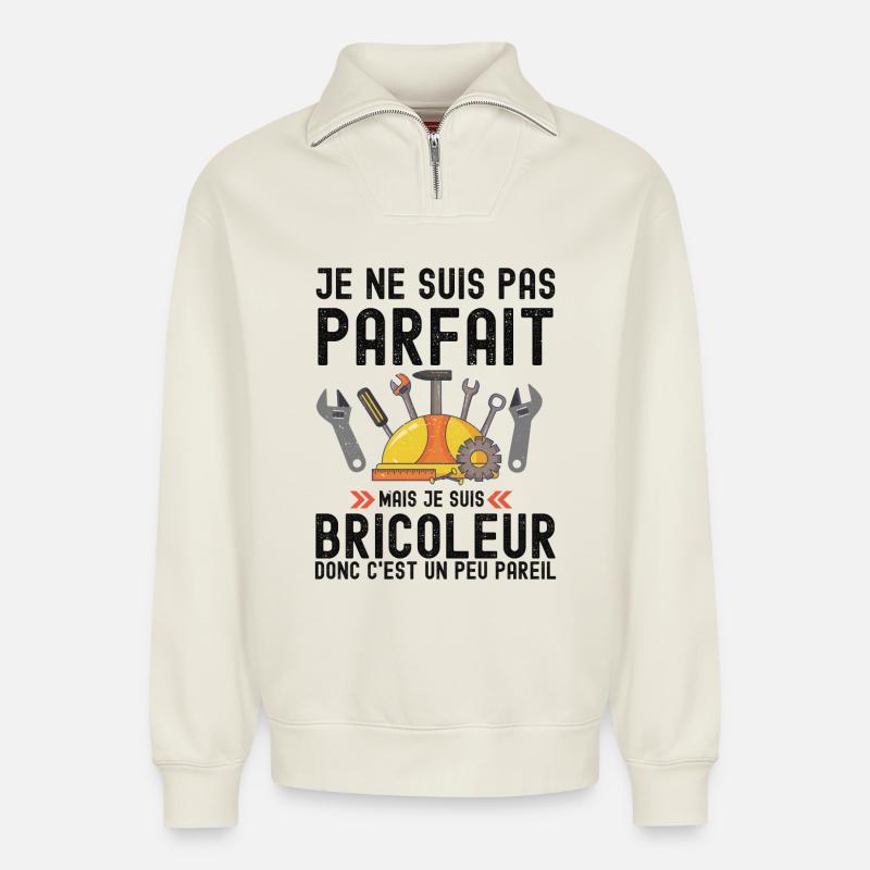 Humour Bricoleur Autodérision - Sweat unisexe décontracté en coton biologique à demi-zip – de SPREAD - blanc cassé