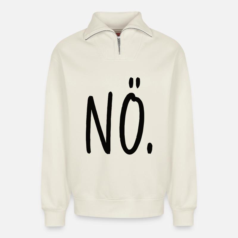 Non, affirmation, tout simplement non - Sweat unisexe décontracté en coton biologique à demi-zip – de SPREAD - blanc cassé