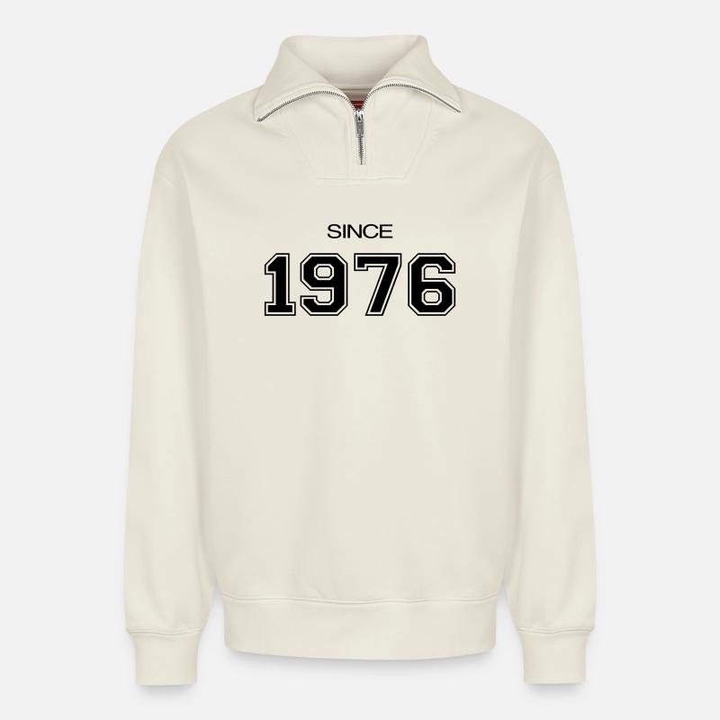 Birthday Gift 1976 - Relaxed Unisex Organic Half Zip Sweatshirt – by SPREAD - off white