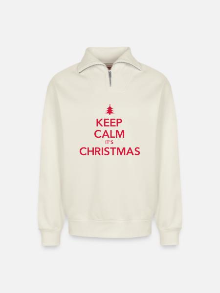 KEEP CALM IT'S CHRISTMAS Weihnachten - Relaxed Unisex Organic Half Zip Sweatshirt – by SPREAD - off white