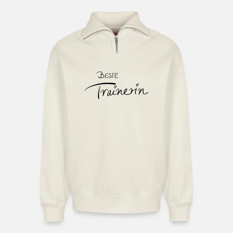 Beste Trainerin - Relaxed Unisex Organic Half Zip Sweatshirt – von SPREAD - Naturweiß