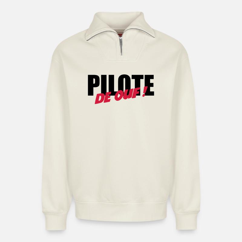Pilote de ouf ! - Sweat unisexe décontracté en coton biologique à demi-zip – de SPREAD - blanc cassé