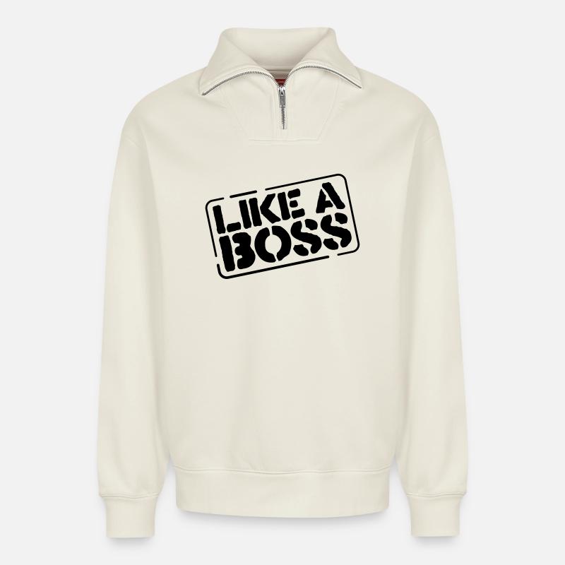 like a boss - Sweat unisexe décontracté en coton biologique à demi-zip – de SPREAD - blanc cassé