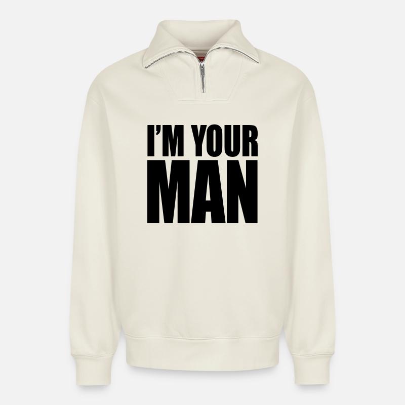 I'm your man - Sweat unisexe décontracté en coton biologique à demi-zip – de SPREAD - blanc cassé