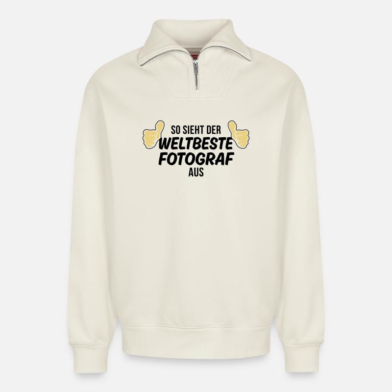 der weltbeste fotograf - Relaxed Unisex Organic Half Zip Sweatshirt – von SPREAD - Naturweiß
