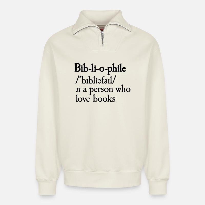 Bibliophile dictionary definition - Sweat unisexe décontracté en coton biologique à demi-zip – de SPREAD - blanc cassé