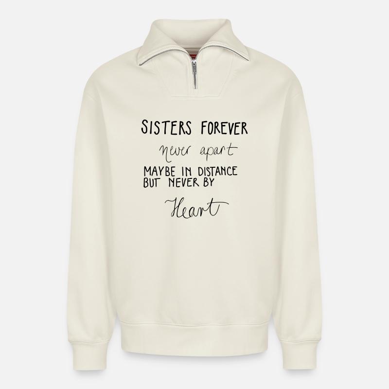 SŒURS POUR TOUJOURS - Sweat unisexe décontracté en coton biologique à demi-zip – de SPREAD - blanc cassé