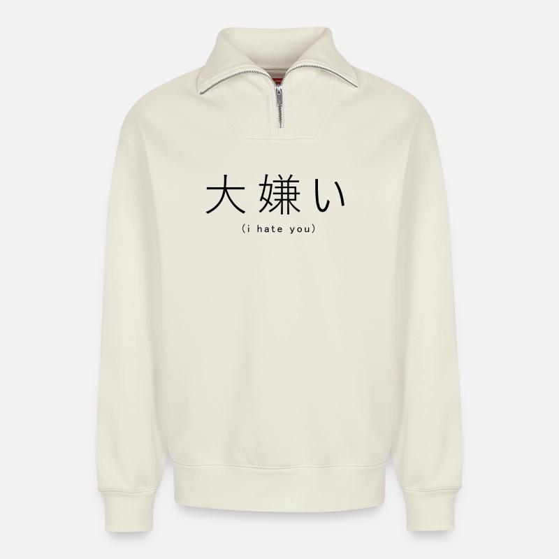Ich hasse dich (Japanisch) - Relaxed Unisex Organic Half Zip Sweatshirt – von SPREAD - Naturweiß