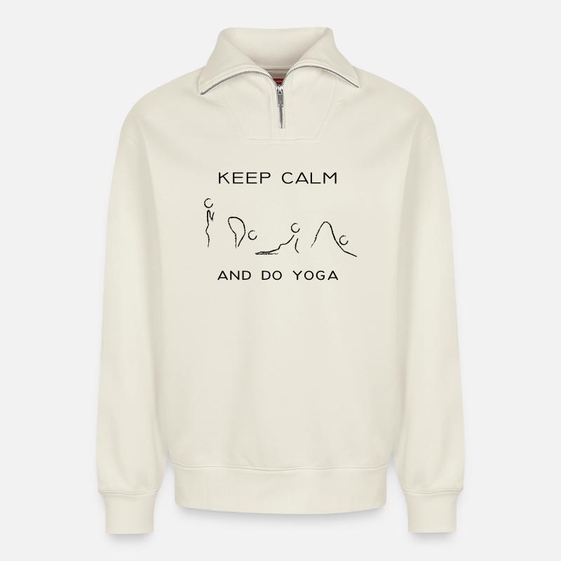keep calm and do yoga - Sweat unisexe décontracté en coton biologique à demi-zip – de SPREAD - blanc cassé