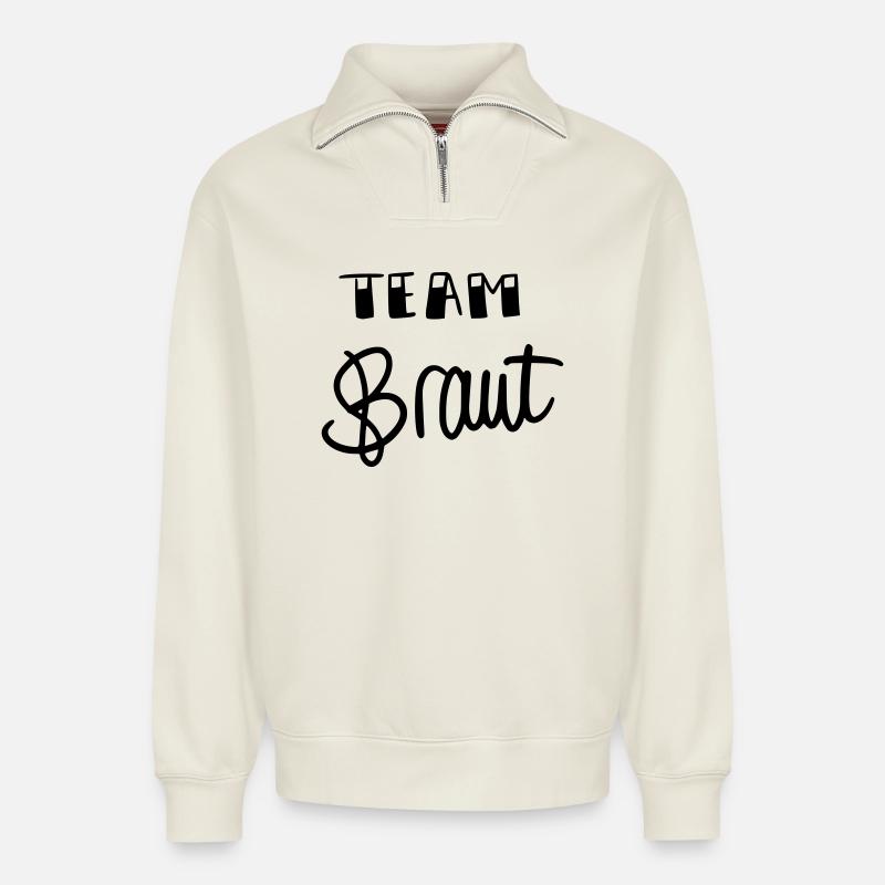 Team Braut - Relaxed Unisex Organic Half Zip Sweatshirt – von SPREAD - Naturweiß