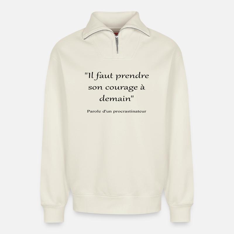 Procrastinateur - Sweat unisexe décontracté en coton biologique à demi-zip – de SPREAD - blanc cassé