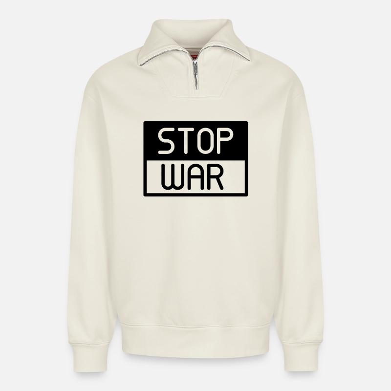 stop war, no war - Sweat unisexe décontracté en coton biologique à demi-zip – de SPREAD - blanc cassé