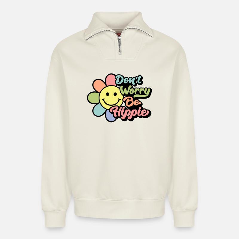 Don't Worry, Be Hippie - Relaxed Unisex Organic Half Zip Sweatshirt – von SPREAD - Naturweiß