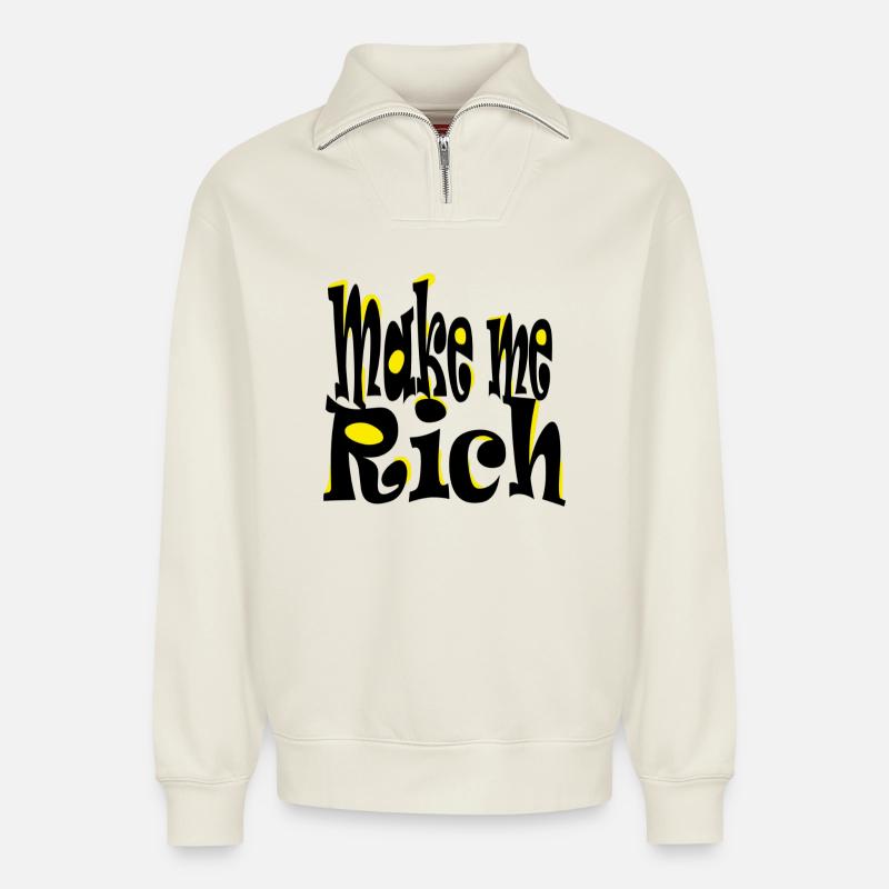 Mach mich reich - Relaxed Unisex Organic Half Zip Sweatshirt – von SPREAD - Naturweiß