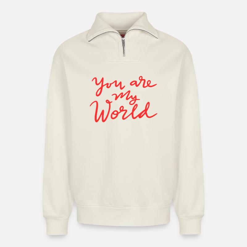 Du bist meine Welt - Relaxed Unisex Organic Half Zip Sweatshirt – von SPREAD - Naturweiß