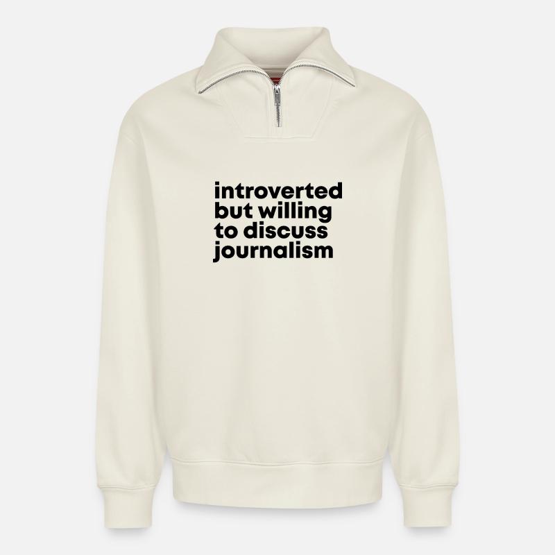 Journalist - Relaxed Unisex Organic Half Zip Sweatshirt – von SPREAD - Naturweiß
