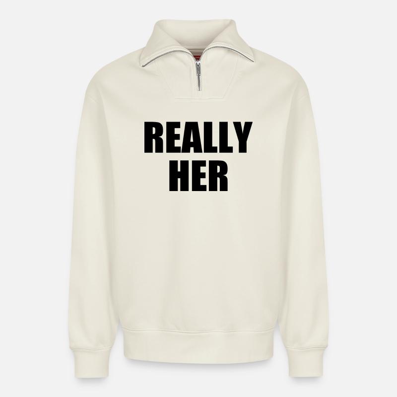 really her - Relaxed Unisex Organic Half Zip Sweatshirt – by SPREAD - off white