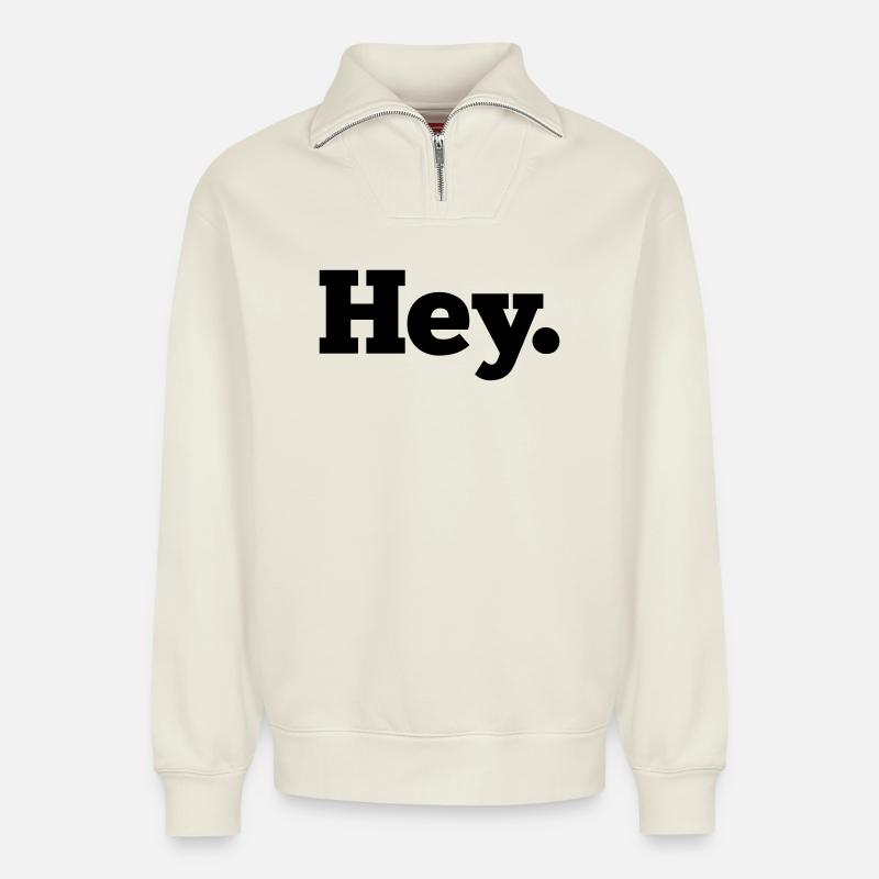 Hey - Relaxed Unisex Organic Half Zip Sweatshirt – by SPREAD - off white
