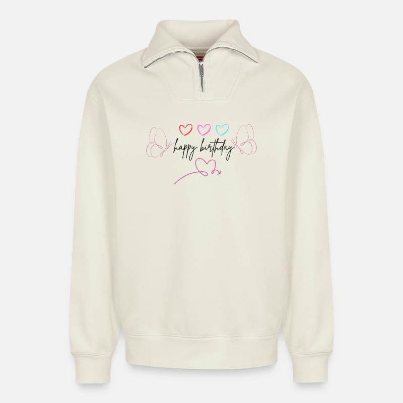 happy_birthday - Relaxed Unisex Organic Half Zip Sweatshirt – von SPREAD - Naturweiß