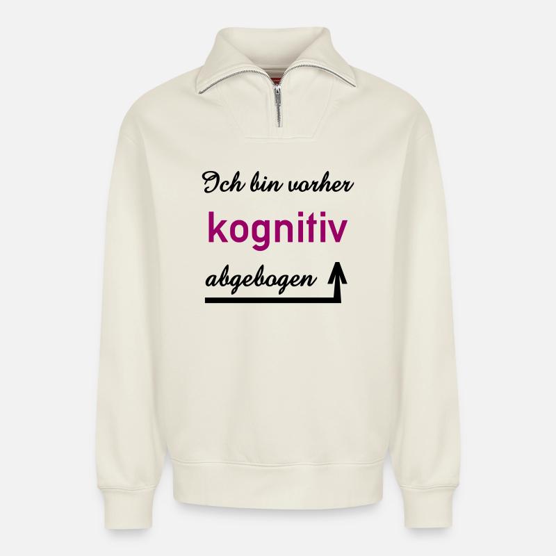 cognitive, saying, communication, interpersonal - Relaxed Unisex Organic Half Zip Sweatshirt – by SPREAD - off white