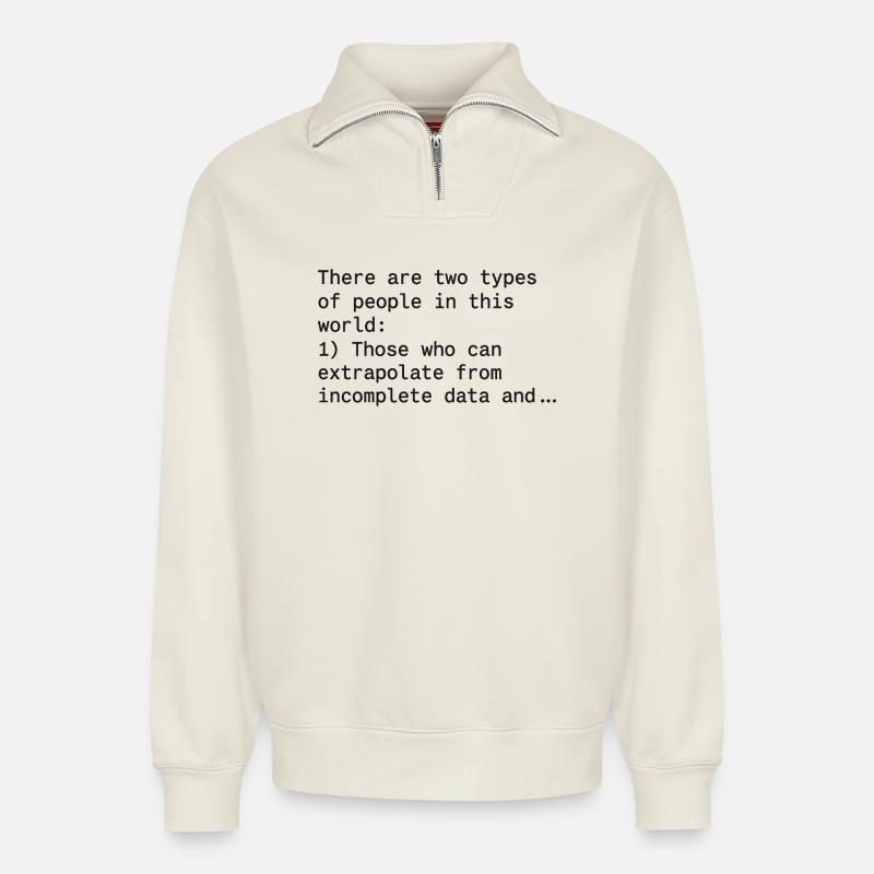 Funny Maths Jokes - Relaxed Unisex Organic Half Zip Sweatshirt – by SPREAD - off white