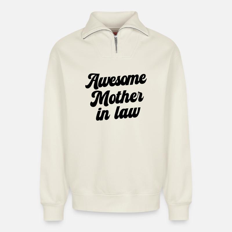 Tolle Schwiegermutter - Relaxed Unisex Organic Half Zip Sweatshirt – von SPREAD - Naturweiß