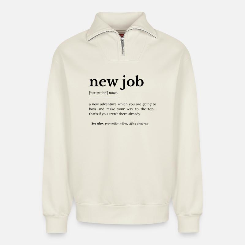 Neue Stellendefinition - Relaxed Unisex Organic Half Zip Sweatshirt – von SPREAD - Naturweiß