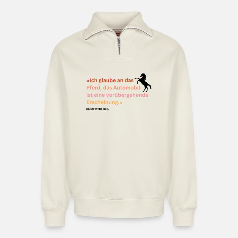"Ich glaube an das Pferd" - Relaxed Unisex Organic Half Zip Sweatshirt – von SPREAD - Naturweiß