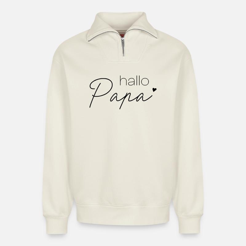 Hallo Papa - Relaxed Unisex Organic Half Zip Sweatshirt – von SPREAD - Naturweiß