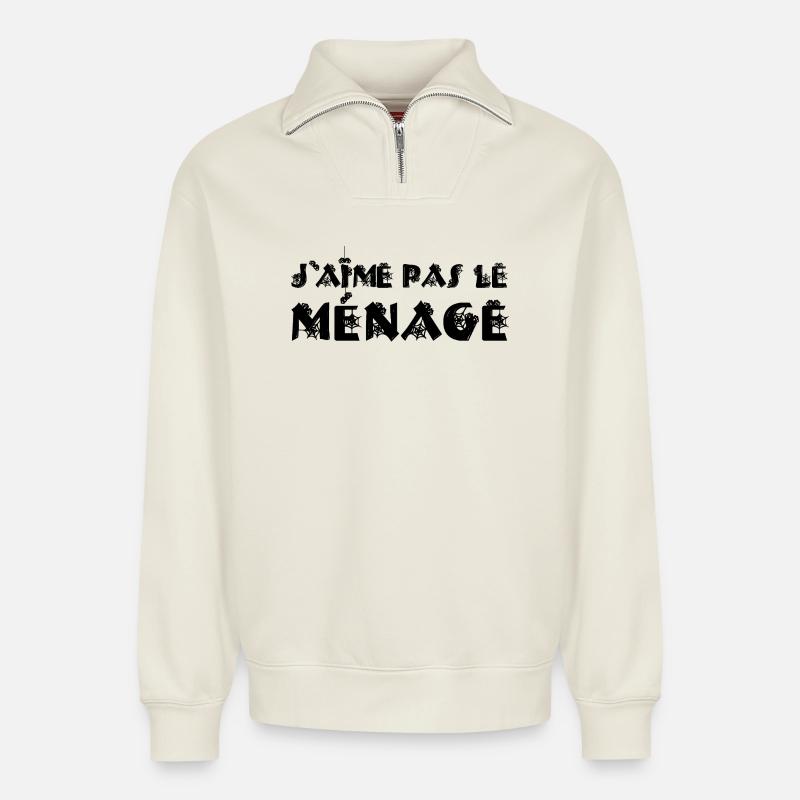 ICH PUTZE NICHT GERNE! - Relaxed Unisex Organic Half Zip Sweatshirt – von SPREAD - Naturweiß