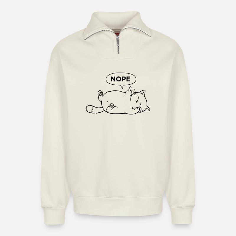 Nope Katze | Sarkastisches Katzen Statement - Relaxed Unisex Organic Half Zip Sweatshirt – von SPREAD - Naturweiß