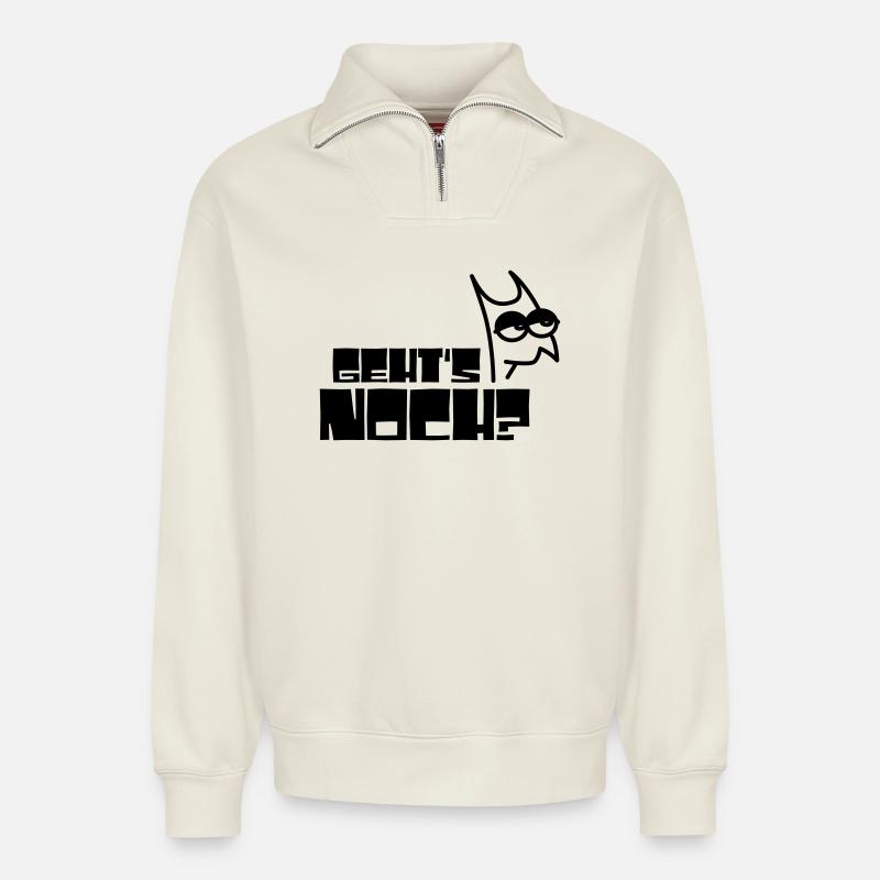 Gehts Noch? - Relaxed Unisex Organic Half Zip Sweatshirt – von SPREAD - Naturweiß