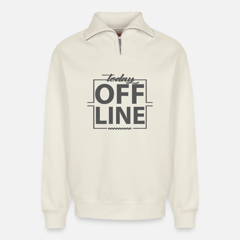 Today Offline Design Statement Spruch Minimal - Relaxed Unisex Organic Half Zip Sweatshirt – von SPREAD - Naturweiß