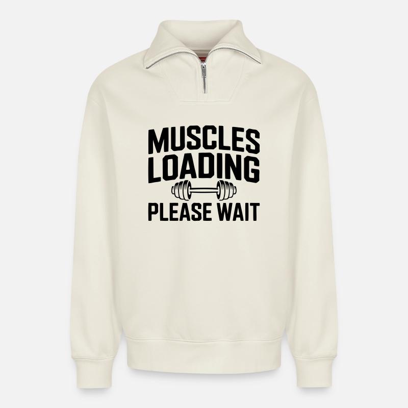 Muscle Building: Muscles Loading - Relaxed Unisex Organic Half Zip Sweatshirt – by SPREAD - off white