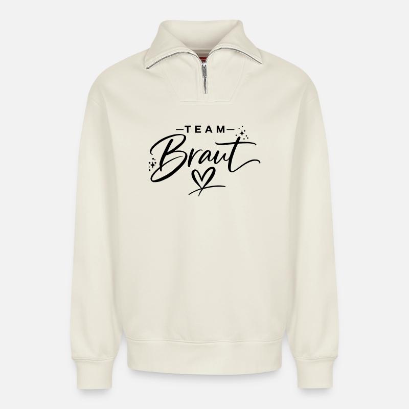 Team Braut - Relaxed Unisex Organic Half Zip Sweatshirt – von SPREAD - Naturweiß