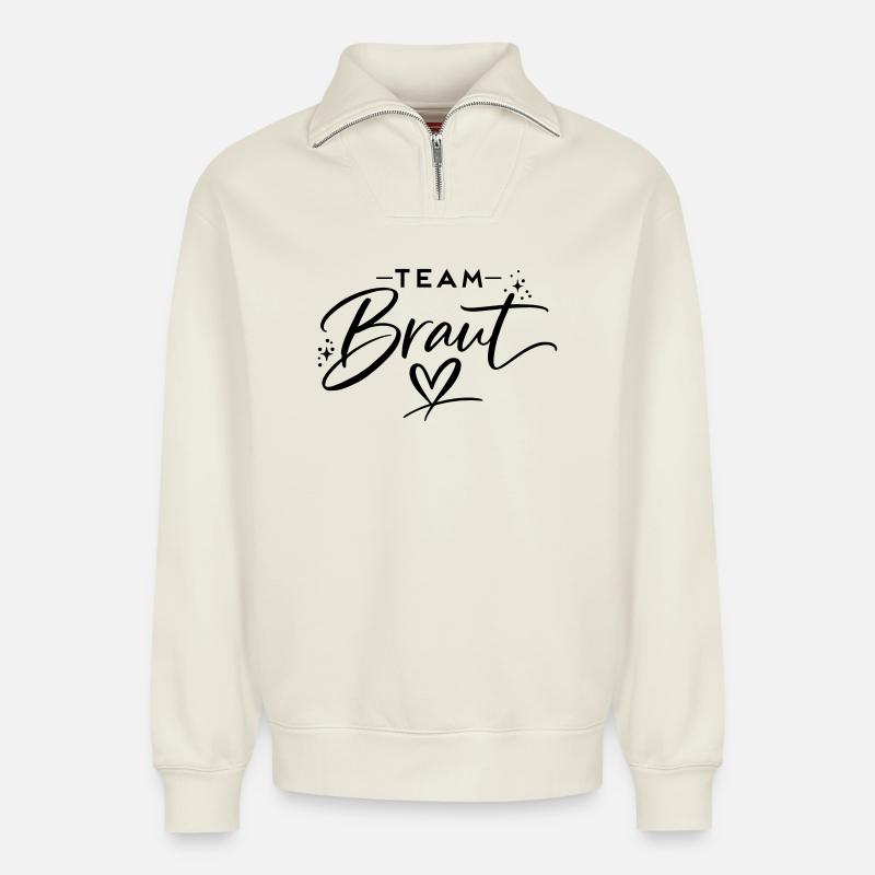 Team Bride - Relaxed Unisex Organic Half Zip Sweatshirt – by SPREAD - off white