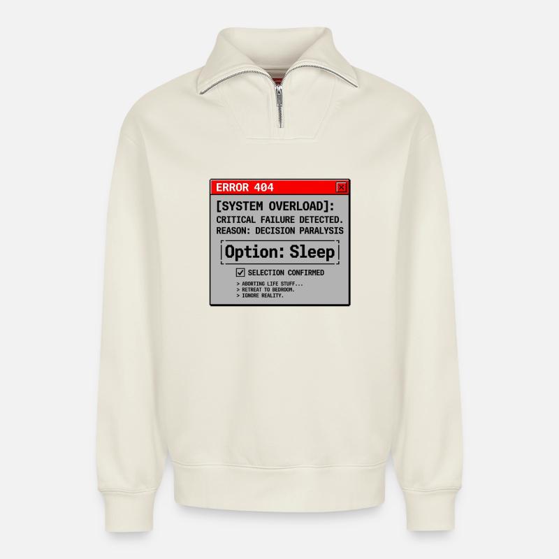 System Error Need Sleep - Relaxed Unisex Organic Half Zip Sweatshirt – by SPREAD - off white