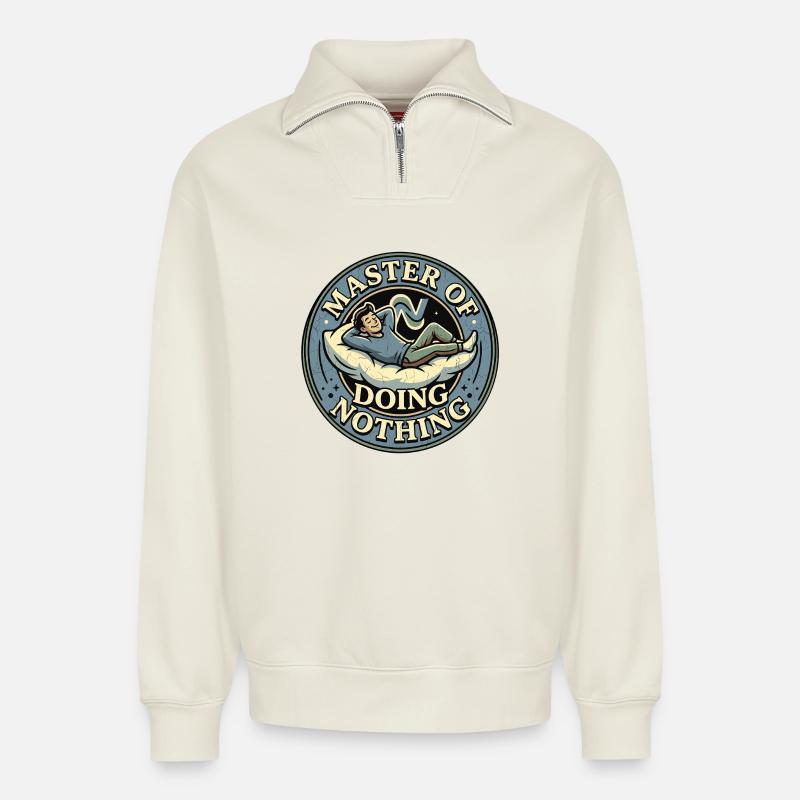 Master Of Doing Nothing - Relaxed Unisex Organic Half Zip Sweatshirt – von SPREAD - Naturweiß
