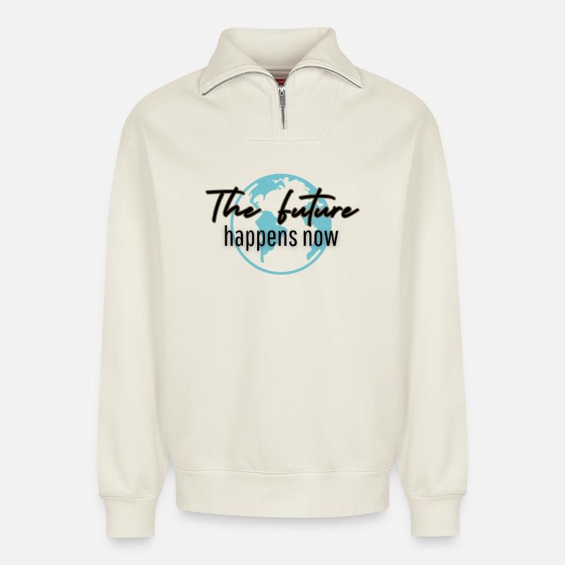 The Future Happens Now - Relaxed Unisex Organic Half Zip Sweatshirt – by SPREAD - off white
