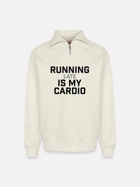 Running Late Is My Cardio Saying - Relaxed Unisex Organic Half Zip Sweatshirt – by SPREAD - off white