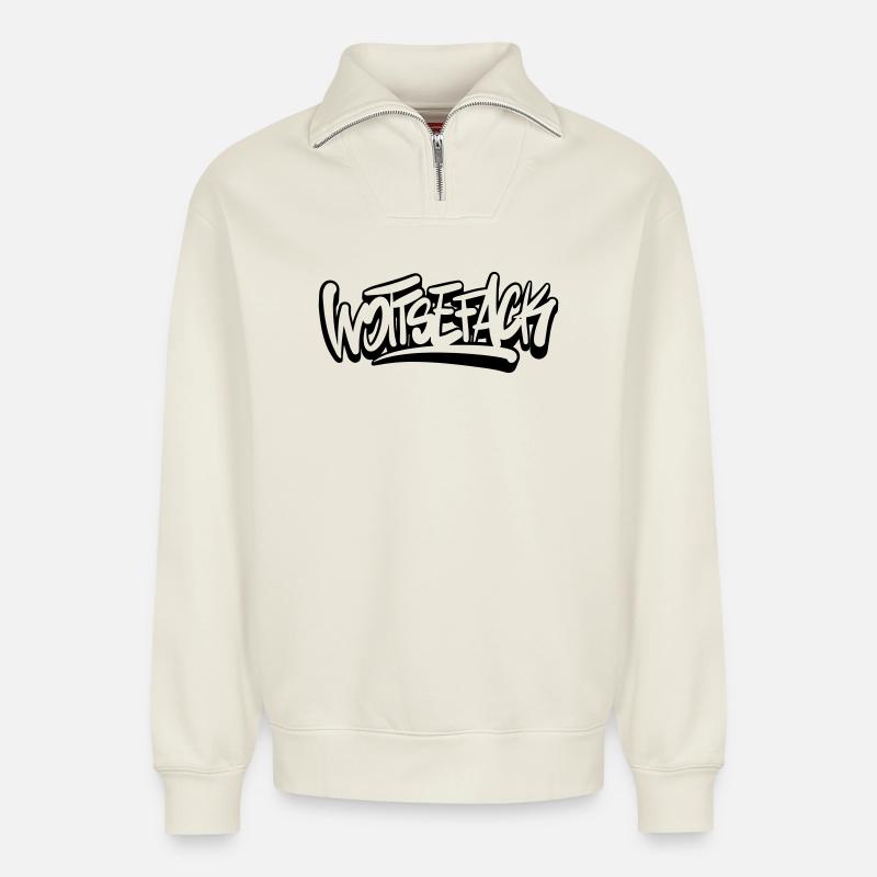 Wottsefack Wortwitz denglisch - Relaxed Unisex Organic Half Zip Sweatshirt – von SPREAD - Naturweiß